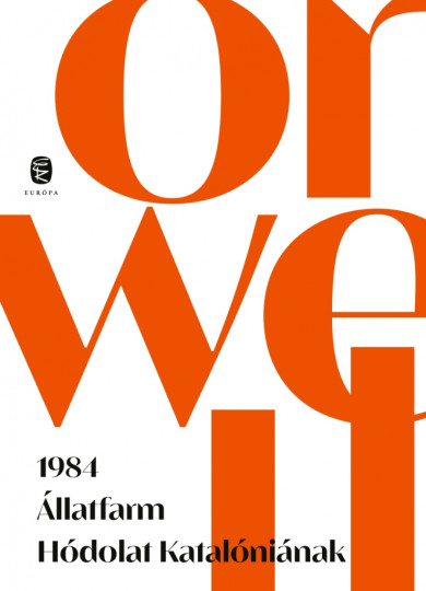 Könyv 1984, Állatfarm, Hódolat Katalóniának (George Orwell)
