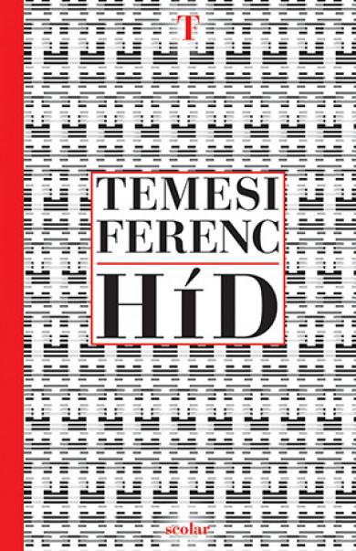 Könyv Híd (Temesi Ferenc)
