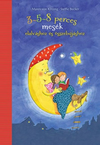 Könyv 3-5-8 perces mesék elalváshoz és összebújáshoz (Maren von Klitzing)