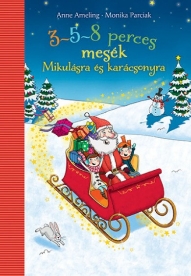 Könyv 3-5-8 perces mesék - Mikulásra és karácsonyra (Anne Ameling)