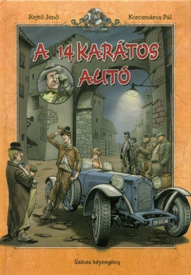 Könyv A 14 karátos autó (színes képregény) (Rejtő Jenő)
