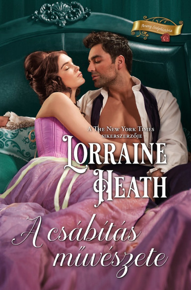 Könyv A csábítás művészete (Lorraine Heath)