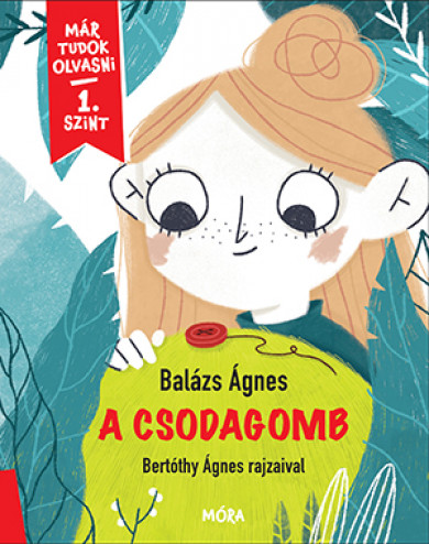 Könyv A csodagomb (Balázs Ágnes)