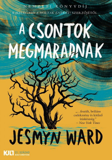 Könyv A csontok megmaradnak (Jesmyn Ward)
