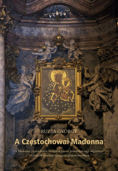 Könyv A Czstochowai Madonna (Ruzsa György)