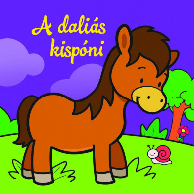 Könyv A daliás kispóni - Állati kalandok