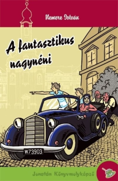 Könyv A fantasztikus nagynéni (Nemere István)