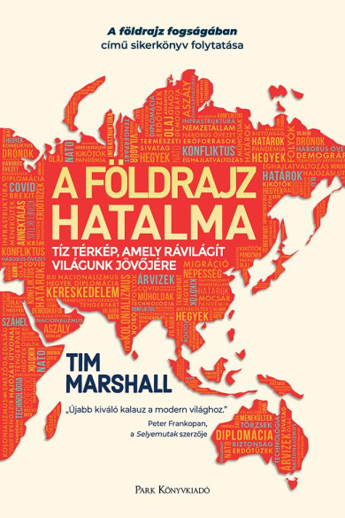 Könyv A földrajz hatalma (Tim Marshall)