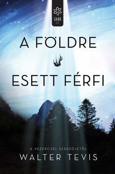 Könyv A Földre esett férfi (Walter Tevis)