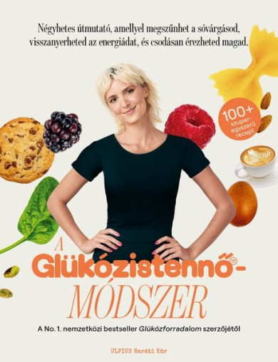 Könyv A Glükózistennő - módszer (Jessie Inchauspé)
