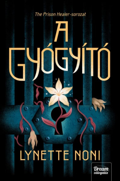 Könyv A gyógyító (Lynette Noni)