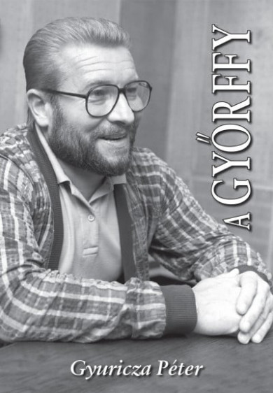 Könyv A Győrffy (Gyuricza Péter)