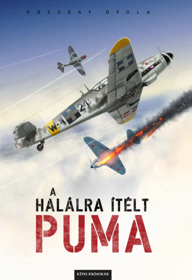 Könyv A halálra ítélt Puma (Pozsgay Gyula)