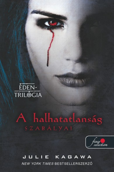 Könyv A halhatatlanság szabályai - Éden-trilógia 1. (Julie Kagawa)