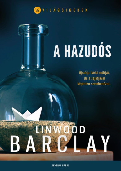 Könyv A hazudós (Linwood Barclay)