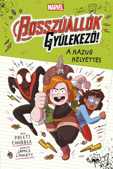 Könyv A hazug helyettes (Marvell: Bosszúállók, gyülekező! 2.) (James Lancett