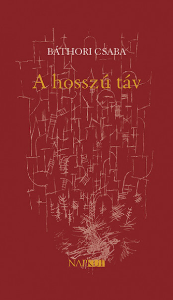 Könyv A hosszú táv (Báthori Csaba)