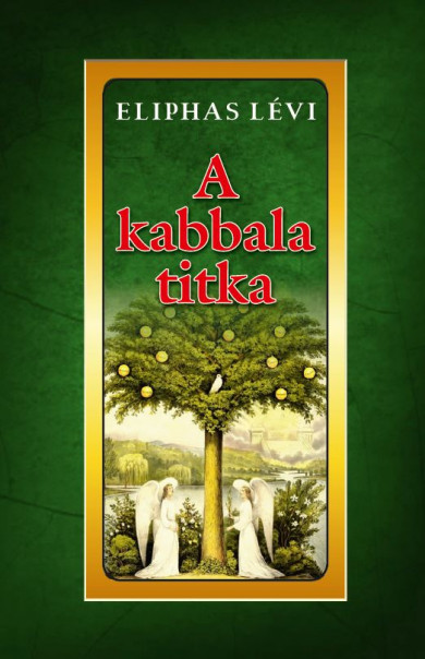 Könyv A kabbala titka (Eliphas Lévi)