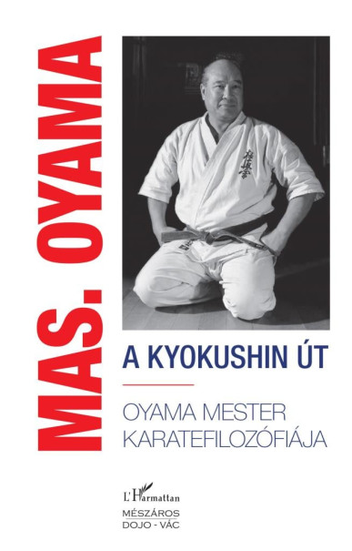 Könyv A kyokushin út (Masutatsu Oyama)