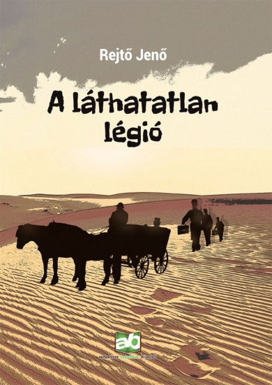 Könyv A láthatatlan légió (Rejtő Jenő)