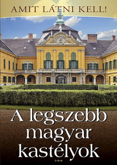 Könyv A legszebb magyar kastélyok