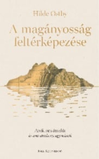 Könyv A magányosság feltérképezése (Hilde Ostby)