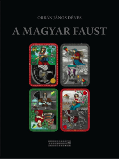 Könyv A magyar Faust (Orbán János Dénes)