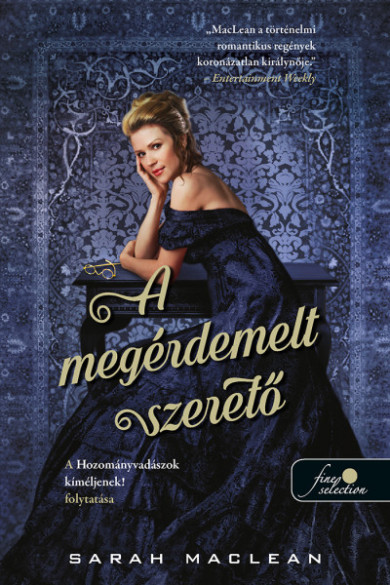 Könyv A megérdemelt szerető (A szerencsejáték szabályai 2.) (Sarah MacLean)