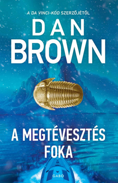Könyv A megtévesztés foka (3. kiadás) (Dan Brown)