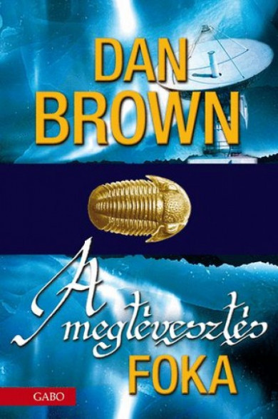 Könyv A megtévesztés foka (Dan Brown)