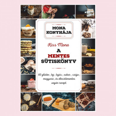Könyv A mentes sütiskönyv (Kiss Mona)