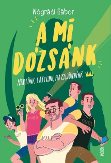 Könyv A mi Dózsánk (Nógrádi Gábor)
