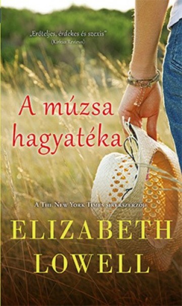 Könyv A múzsa hagyatéka (Elizabeth Lowell)