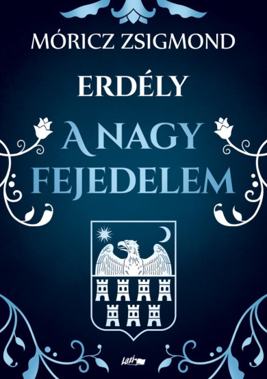 Könyv A nagy fejedelem (Móricz Zsigmond)