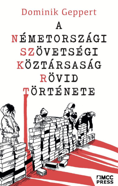 Könyv A Németországi Szövetségi Köztársaság rövid története (Dominik Geppert