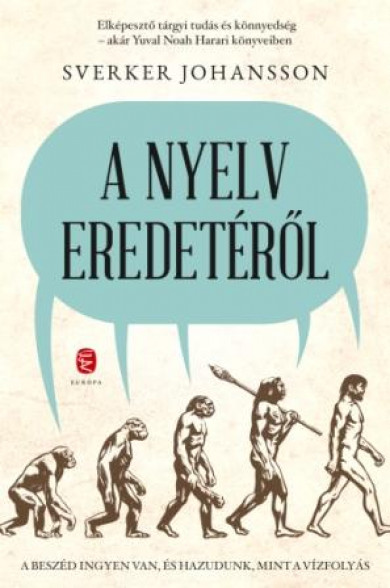 Könyv A nyelv eredetéről (Sverker Johansson)