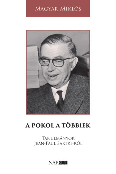 Könyv A pokol a többiek (Magyar Miklós)