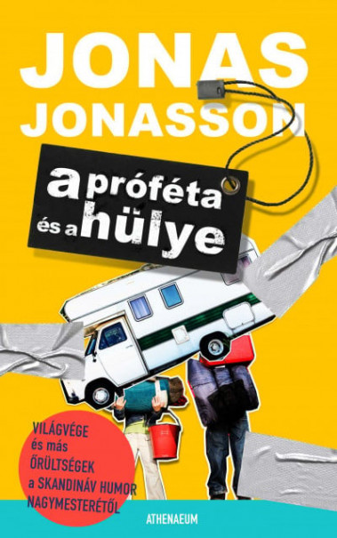 Könyv A próféta és a hülye (Jonas Jonasson)