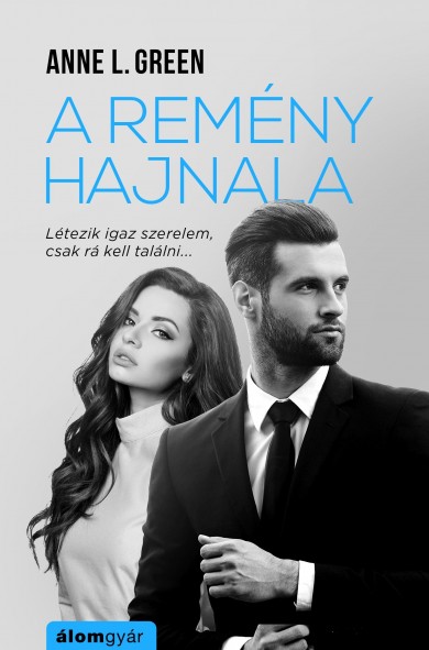 Könyv A remény hajnala (Anne L. Green)