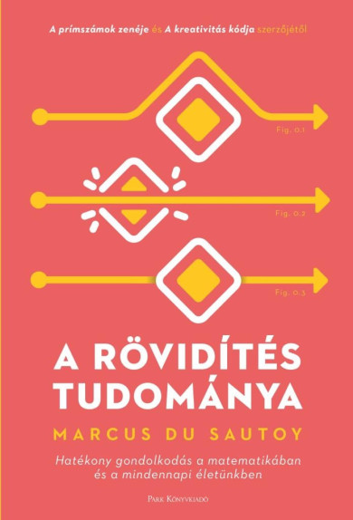 Könyv A rövidítés tudománya (Marcus Du Sautoy)