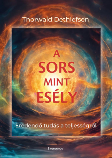 Könyv A sors mint esély (Thorwald Dethlefsen)