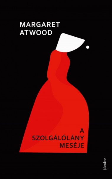 Könyv A Szolgálólány meséje - puhafedeles (Margaret Atwood)