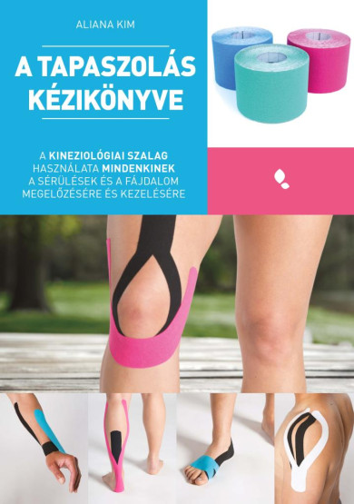 Könyv A tapaszolás kézikönyve (Aliana Kim)