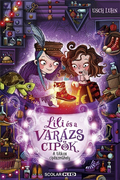 Könyv A titkos cipészműhely - Lili és a varázscipők 1. (Usch Luhn)