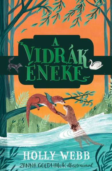 Könyv A vidrák éneke (Holly Webb)