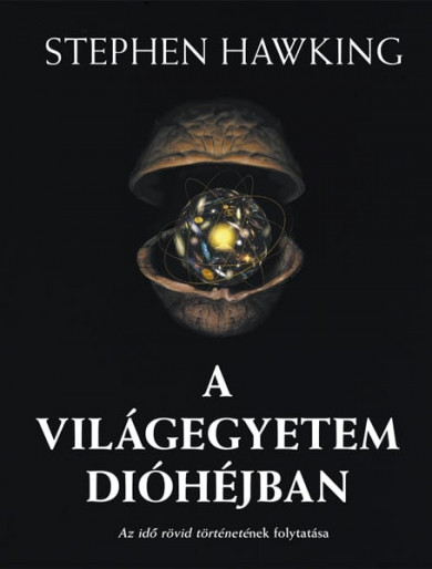 Könyv A Világegyetem dióhéjban (Stephen Hawking)