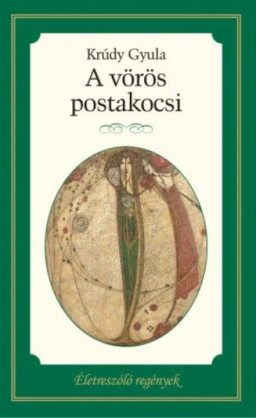 Könyv A vörös postakocsi (Krúdy Gyula)