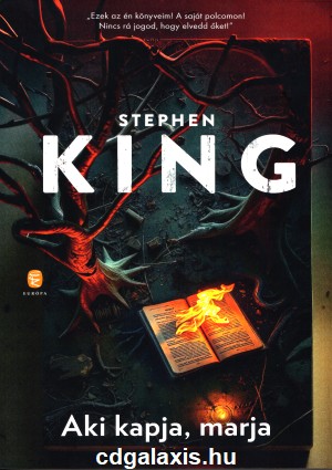Könyv Aki kapja, marja - Éldekorált kiadás (Stephen King)