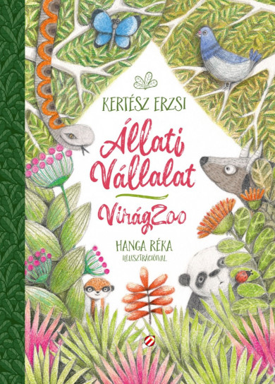 Könyv Állati Vállalat - VirágZoo (Kertész Erzsi)