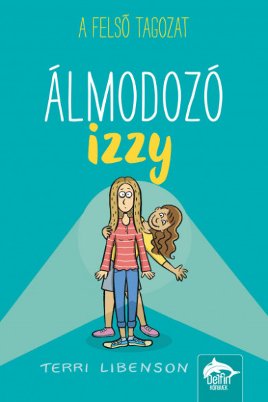 Könyv Álmodozó Izzy (Terri Libenson)